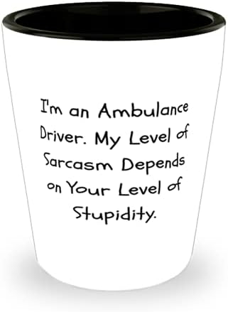Eğlenceli Ambulans şoförü, ben Ambulans şoförüyüm. Alay Seviyem, Arkadaşlarımdan meslektaşlarım için Motivasyonel