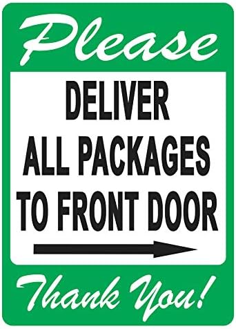 TÜM paketleri ön kapı işaretine teslim edin-Teslimatçılara Takip Etmeleri için hoş bir Hatırlatma, Canlı Bir Tasarım